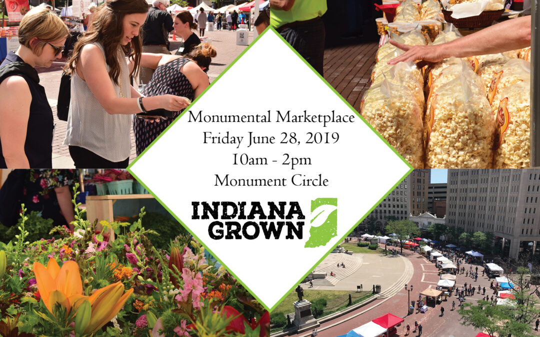 Mark your calendars: Indiana Grown’s Monumental Marketplace returns in June!